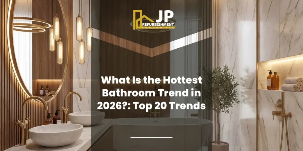 What Is the Hottest Bathroom Trend in 2026?: Top 20 Trends